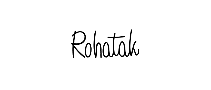 Use a signature maker to create a handwritten signature online. With this signature software, you can design (Angelique-Rose-font-FFP) your own signature for name Rohatak. Rohatak signature style 5 images and pictures png