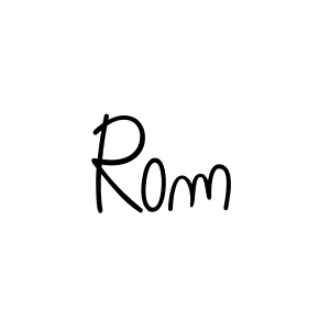 Make a beautiful signature design for name Rom. With this signature (Angelique-Rose-font-FFP) style, you can create a handwritten signature for free. Rom signature style 5 images and pictures png