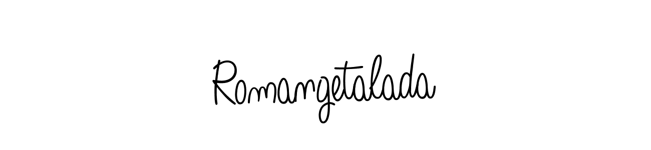 Romangetalada stylish signature style. Best Handwritten Sign (Angelique-Rose-font-FFP) for my name. Handwritten Signature Collection Ideas for my name Romangetalada. Romangetalada signature style 5 images and pictures png