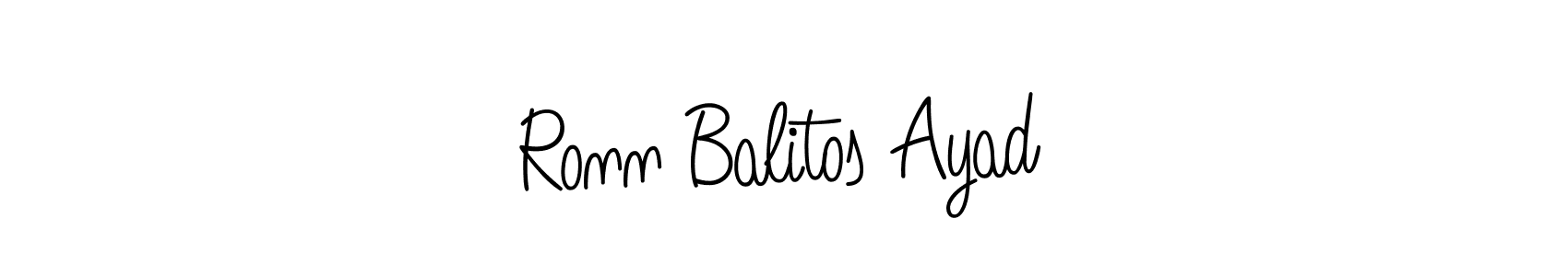 You should practise on your own different ways (Angelique-Rose-font-FFP) to write your name (Ronn Balitos Ayad) in signature. don't let someone else do it for you. Ronn Balitos Ayad signature style 5 images and pictures png