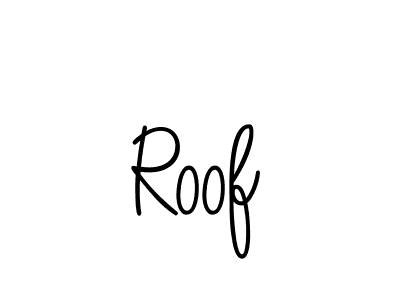 You should practise on your own different ways (Angelique-Rose-font-FFP) to write your name (Roof) in signature. don't let someone else do it for you. Roof signature style 5 images and pictures png