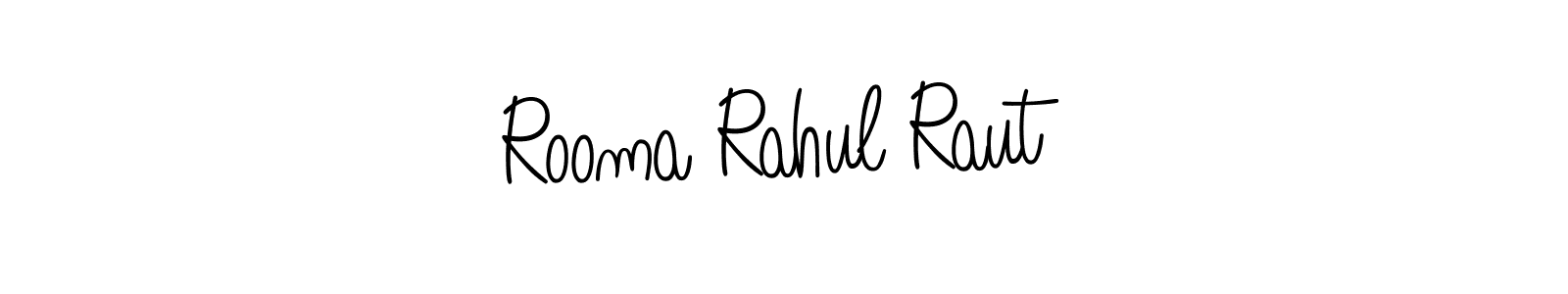 Use a signature maker to create a handwritten signature online. With this signature software, you can design (Angelique-Rose-font-FFP) your own signature for name Rooma Rahul Raut. Rooma Rahul Raut signature style 5 images and pictures png