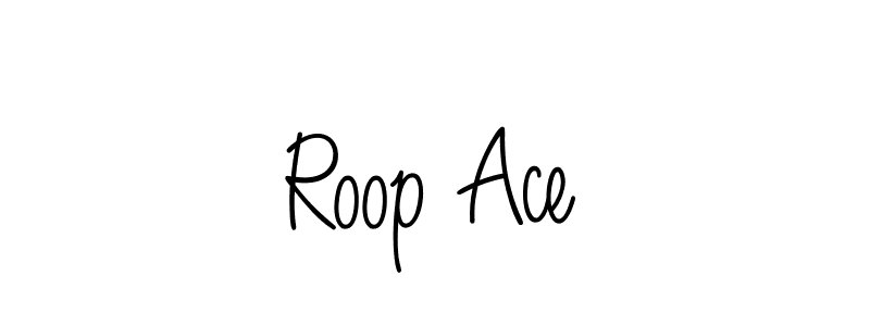 Best and Professional Signature Style for Roop Ace. Angelique-Rose-font-FFP Best Signature Style Collection. Roop Ace signature style 5 images and pictures png