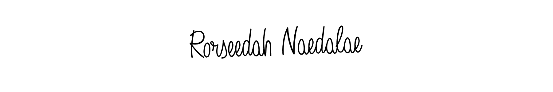 Make a beautiful signature design for name Rorseedah Naedalae. With this signature (Angelique-Rose-font-FFP) style, you can create a handwritten signature for free. Rorseedah Naedalae signature style 5 images and pictures png