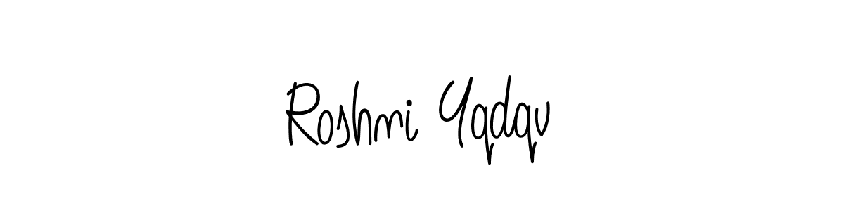 How to Draw Roshni Yqdqv signature style? Angelique-Rose-font-FFP is a latest design signature styles for name Roshni Yqdqv. Roshni Yqdqv signature style 5 images and pictures png