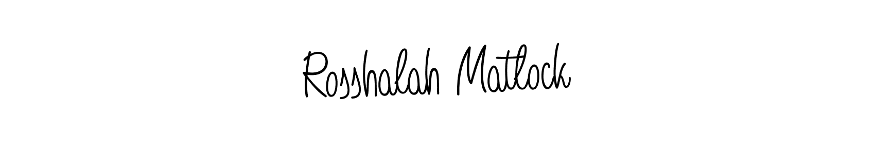 if you are searching for the best signature style for your name Rosshalah Matlock. so please give up your signature search. here we have designed multiple signature styles  using Angelique-Rose-font-FFP. Rosshalah Matlock signature style 5 images and pictures png