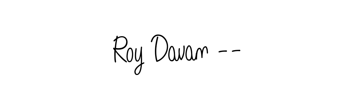 The best way (Angelique-Rose-font-FFP) to make a short signature is to pick only two or three words in your name. The name Roy Davan -- include a total of six letters. For converting this name. Roy Davan -- signature style 5 images and pictures png