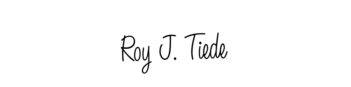 Create a beautiful signature design for name Roy J. Tiede. With this signature (Angelique-Rose-font-FFP) fonts, you can make a handwritten signature for free. Roy J. Tiede signature style 5 images and pictures png