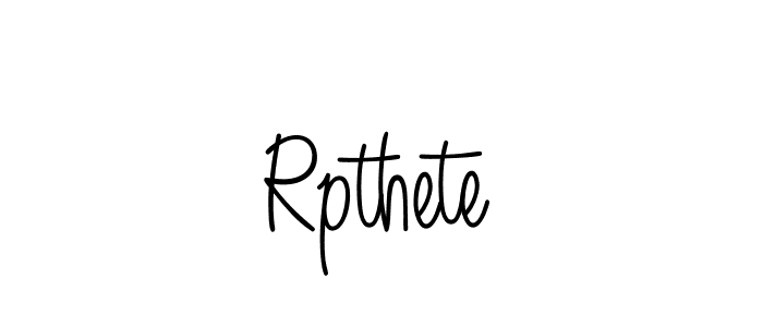 Make a beautiful signature design for name Rpthete. With this signature (Angelique-Rose-font-FFP) style, you can create a handwritten signature for free. Rpthete signature style 5 images and pictures png