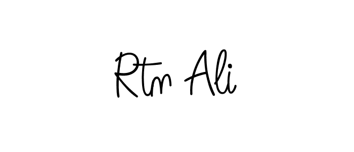 Create a beautiful signature design for name Rtn Ali. With this signature (Angelique-Rose-font-FFP) fonts, you can make a handwritten signature for free. Rtn Ali signature style 5 images and pictures png