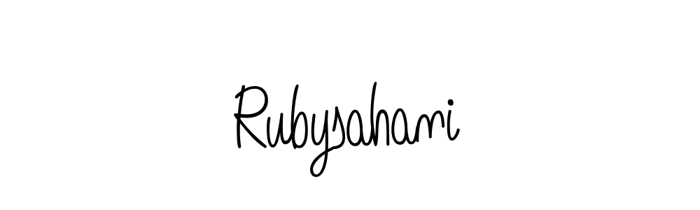 Create a beautiful signature design for name Rubysahani. With this signature (Angelique-Rose-font-FFP) fonts, you can make a handwritten signature for free. Rubysahani signature style 5 images and pictures png