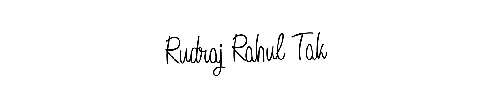 Make a short Rudraj Rahul Tak signature style. Manage your documents anywhere anytime using Angelique-Rose-font-FFP. Create and add eSignatures, submit forms, share and send files easily. Rudraj Rahul Tak signature style 5 images and pictures png