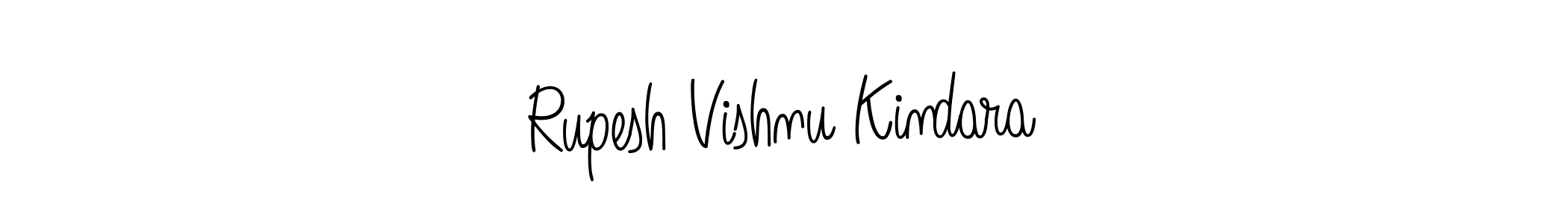 Create a beautiful signature design for name Rupesh Vishnu Kindara. With this signature (Angelique-Rose-font-FFP) fonts, you can make a handwritten signature for free. Rupesh Vishnu Kindara signature style 5 images and pictures png