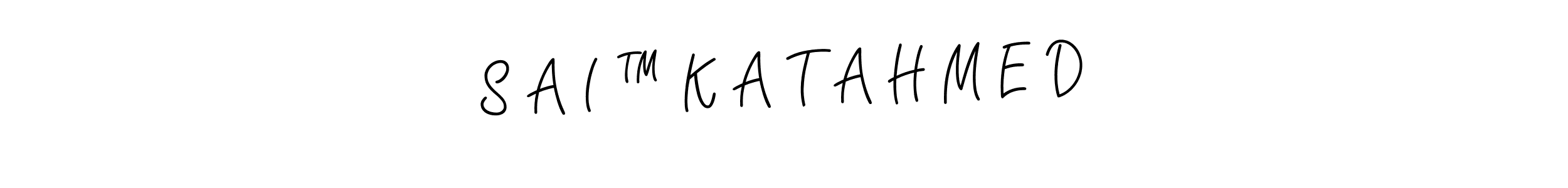 Make a beautiful signature design for name S A I ™ K A T A H M E D. Use this online signature maker to create a handwritten signature for free. S A I ™ K A T A H M E D signature style 5 images and pictures png