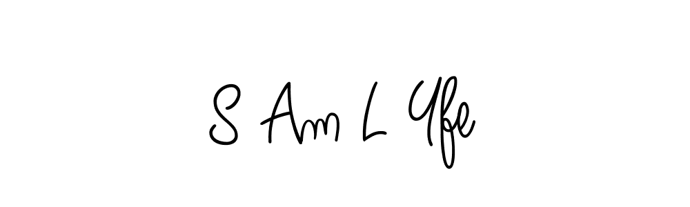 Create a beautiful signature design for name S Am L Yfe. With this signature (Angelique-Rose-font-FFP) fonts, you can make a handwritten signature for free. S Am L Yfe signature style 5 images and pictures png