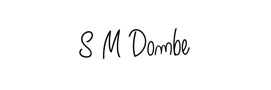 Design your own signature with our free online signature maker. With this signature software, you can create a handwritten (Angelique-Rose-font-FFP) signature for name S M Dombe. S M Dombe signature style 5 images and pictures png