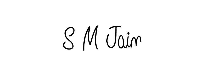 Make a beautiful signature design for name S M Jain. With this signature (Angelique-Rose-font-FFP) style, you can create a handwritten signature for free. S M Jain signature style 5 images and pictures png