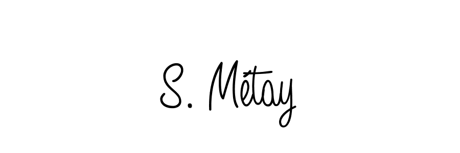 Make a short S. Métay signature style. Manage your documents anywhere anytime using Angelique-Rose-font-FFP. Create and add eSignatures, submit forms, share and send files easily. S. Métay signature style 5 images and pictures png