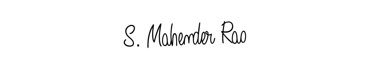 Make a short S. Mahender Rao signature style. Manage your documents anywhere anytime using Angelique-Rose-font-FFP. Create and add eSignatures, submit forms, share and send files easily. S. Mahender Rao signature style 5 images and pictures png