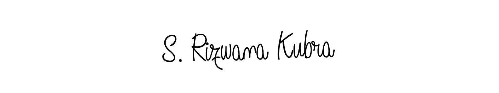 Also we have S. Rizwana Kubra name is the best signature style. Create professional handwritten signature collection using Angelique-Rose-font-FFP autograph style. S. Rizwana Kubra signature style 5 images and pictures png