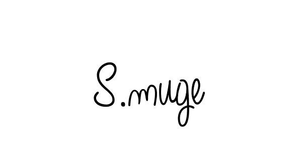 You should practise on your own different ways (Angelique-Rose-font-FFP) to write your name (S.muge) in signature. don't let someone else do it for you. S.muge signature style 5 images and pictures png