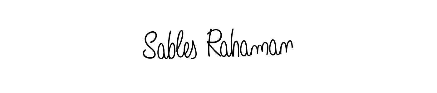 How to make Sables Rahaman name signature. Use Angelique-Rose-font-FFP style for creating short signs online. This is the latest handwritten sign. Sables Rahaman signature style 5 images and pictures png