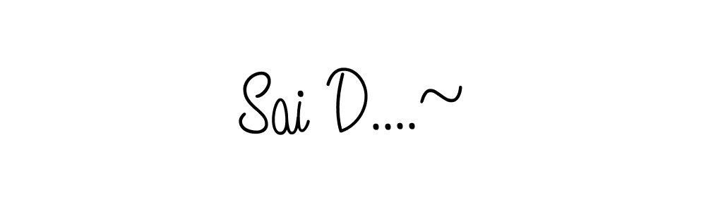 if you are searching for the best signature style for your name Sai D....~. so please give up your signature search. here we have designed multiple signature styles  using Angelique-Rose-font-FFP. Sai D....~ signature style 5 images and pictures png