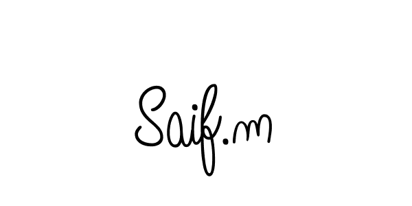 Use a signature maker to create a handwritten signature online. With this signature software, you can design (Angelique-Rose-font-FFP) your own signature for name Saif.m. Saif.m signature style 5 images and pictures png