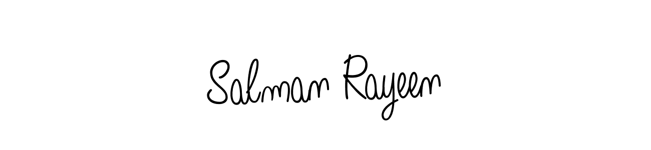 How to make Salman Rayeen name signature. Use Angelique-Rose-font-FFP style for creating short signs online. This is the latest handwritten sign. Salman Rayeen signature style 5 images and pictures png