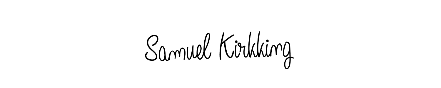 Make a beautiful signature design for name Samuel Kirkking. With this signature (Angelique-Rose-font-FFP) style, you can create a handwritten signature for free. Samuel Kirkking signature style 5 images and pictures png