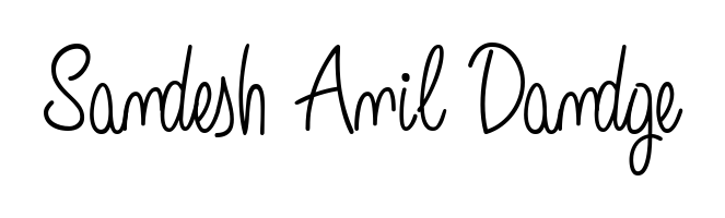 Turn your name Sandesh Anil Dandge into a signature brand with Angelique-Rose-font-FFP styling. Download in standard PNG or transparent format anytime. Sandesh Anil Dandge signature style 5 images and pictures png