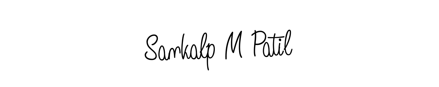 Make a short Sankalp M Patil signature style. Manage your documents anywhere anytime using Angelique-Rose-font-FFP. Create and add eSignatures, submit forms, share and send files easily. Sankalp M Patil signature style 5 images and pictures png