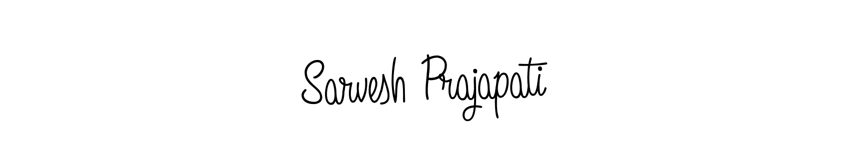 Make a short Sarvesh Prajapati signature style. Manage your documents anywhere anytime using Angelique-Rose-font-FFP. Create and add eSignatures, submit forms, share and send files easily. Sarvesh Prajapati signature style 5 images and pictures png