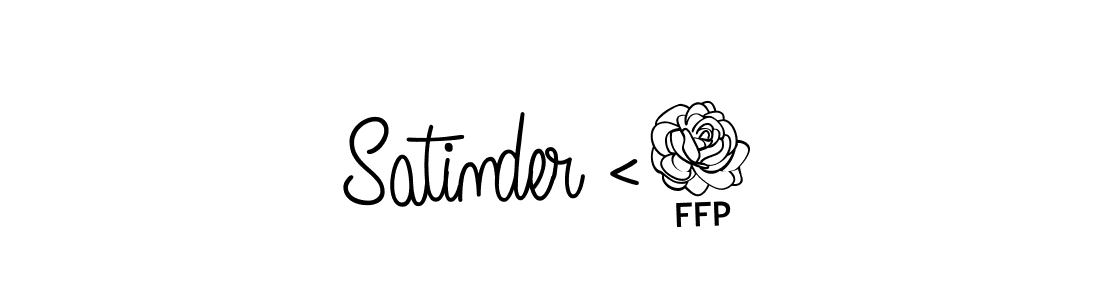You should practise on your own different ways (Angelique-Rose-font-FFP) to write your name (Satinder <3) in signature. don't let someone else do it for you. Satinder <3 signature style 5 images and pictures png