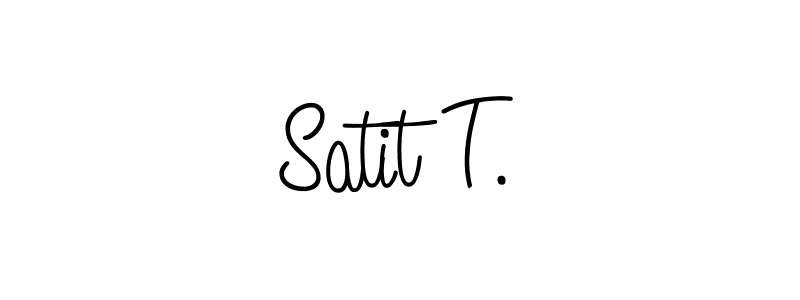 Make a beautiful signature design for name Satit T.. With this signature (Angelique-Rose-font-FFP) style, you can create a handwritten signature for free. Satit T. signature style 5 images and pictures png