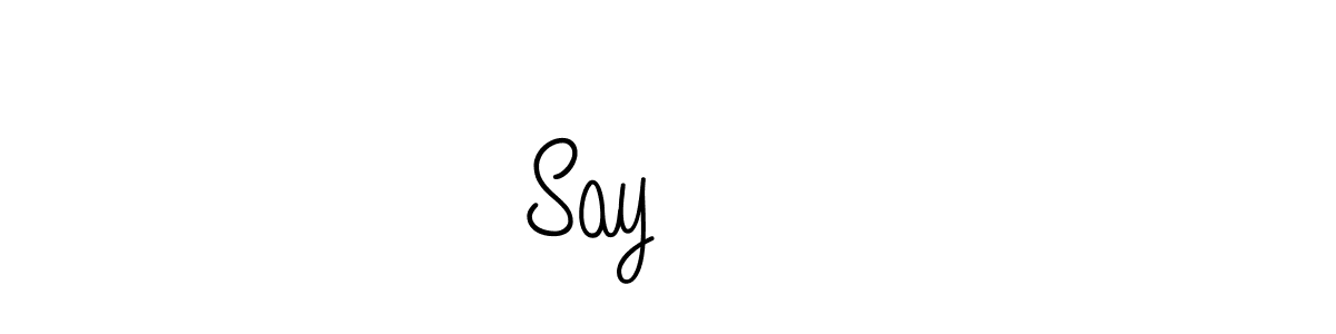 Use a signature maker to create a handwritten signature online. With this signature software, you can design (Angelique-Rose-font-FFP) your own signature for name Sayএকা. Sayএকা signature style 5 images and pictures png