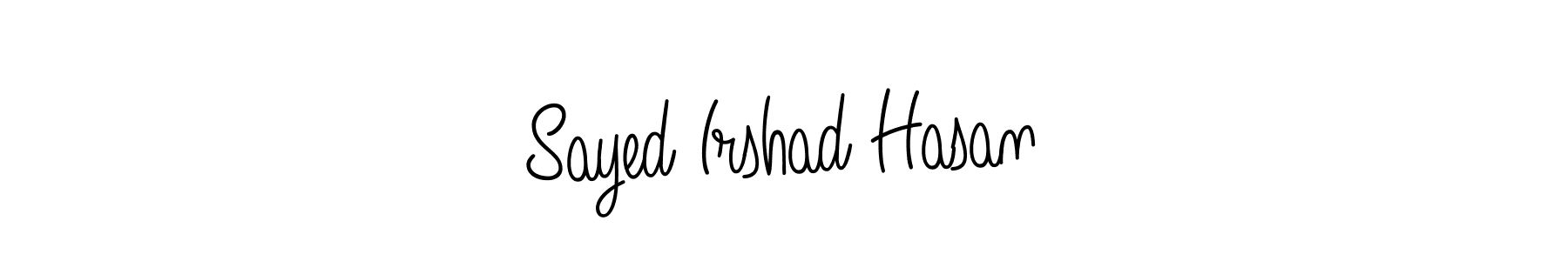 Make a beautiful signature design for name Sayed Irshad Hasan. Use this online signature maker to create a handwritten signature for free. Sayed Irshad Hasan signature style 5 images and pictures png