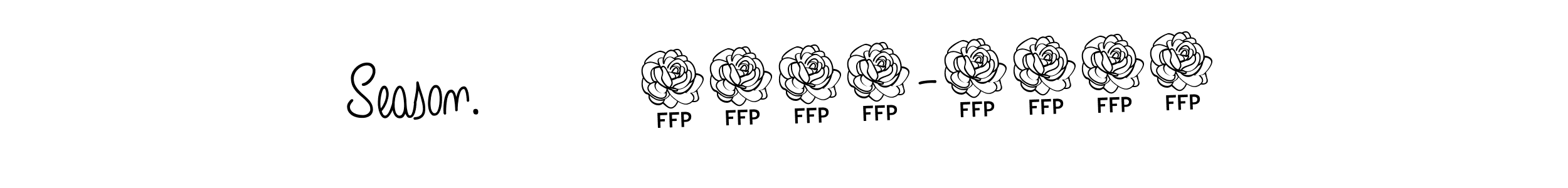 It looks lik you need a new signature style for name Season.         2024-2025. Design unique handwritten (Angelique-Rose-font-FFP) signature with our free signature maker in just a few clicks. Season.         2024-2025 signature style 5 images and pictures png