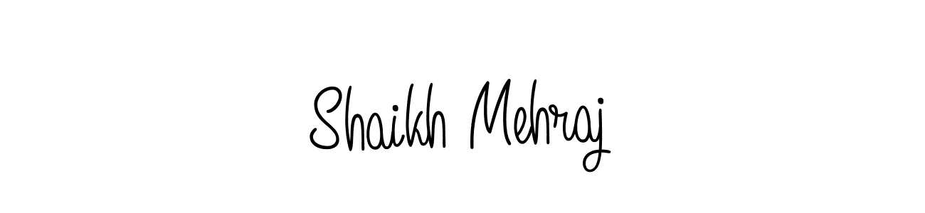 Make a short Shaikh Mehraj signature style. Manage your documents anywhere anytime using Angelique-Rose-font-FFP. Create and add eSignatures, submit forms, share and send files easily. Shaikh Mehraj signature style 5 images and pictures png