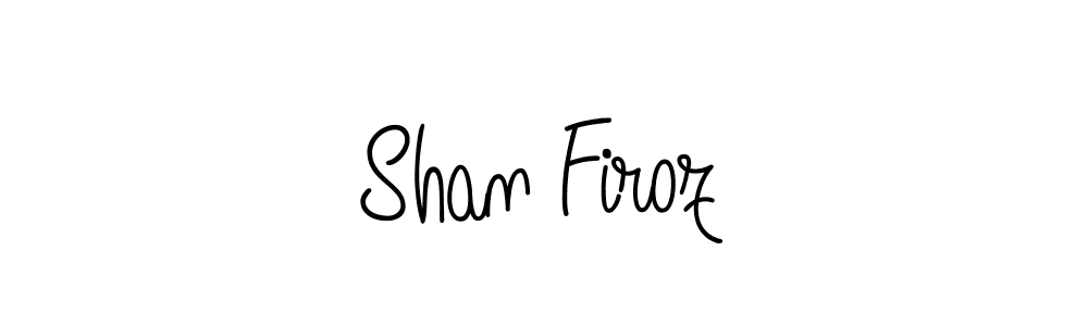 Use a signature maker to create a handwritten signature online. With this signature software, you can design (Angelique-Rose-font-FFP) your own signature for name Shan Firoz. Shan Firoz signature style 5 images and pictures png