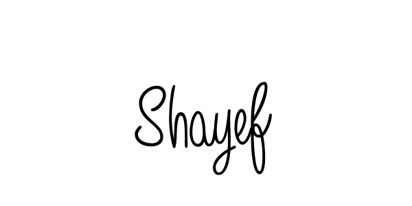 Make a beautiful signature design for name Shayef. With this signature (Angelique-Rose-font-FFP) style, you can create a handwritten signature for free. Shayef signature style 5 images and pictures png