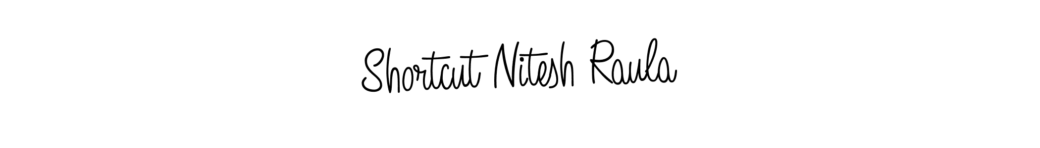 How to make Shortcut Nitesh Raula signature? Angelique-Rose-font-FFP is a professional autograph style. Create handwritten signature for Shortcut Nitesh Raula name. Shortcut Nitesh Raula signature style 5 images and pictures png