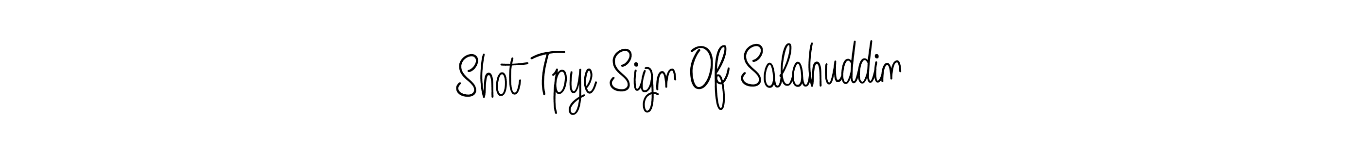 Once you've used our free online signature maker to create your best signature Angelique-Rose-font-FFP style, it's time to enjoy all of the benefits that Shot Tpye Sign Of Salahuddin name signing documents. Shot Tpye Sign Of Salahuddin signature style 5 images and pictures png