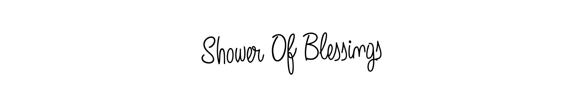 Also You can easily find your signature by using the search form. We will create Shower Of Blessings name handwritten signature images for you free of cost using Angelique-Rose-font-FFP sign style. Shower Of Blessings signature style 5 images and pictures png