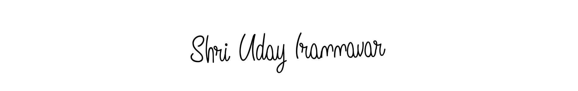 Also we have Shri Uday Irannavar name is the best signature style. Create professional handwritten signature collection using Angelique-Rose-font-FFP autograph style. Shri Uday Irannavar signature style 5 images and pictures png