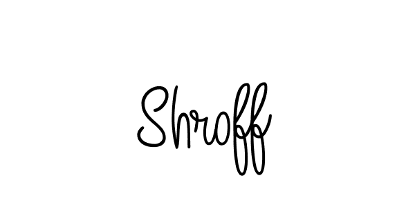 Make a beautiful signature design for name Shroff. With this signature (Angelique-Rose-font-FFP) style, you can create a handwritten signature for free. Shroff signature style 5 images and pictures png