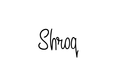 Once you've used our free online signature maker to create your best signature Angelique-Rose-font-FFP style, it's time to enjoy all of the benefits that Shroq name signing documents. Shroq signature style 5 images and pictures png