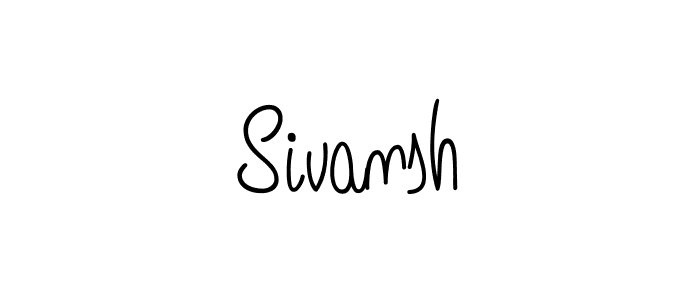 Create a beautiful signature design for name Sivansh. With this signature (Angelique-Rose-font-FFP) fonts, you can make a handwritten signature for free. Sivansh signature style 5 images and pictures png