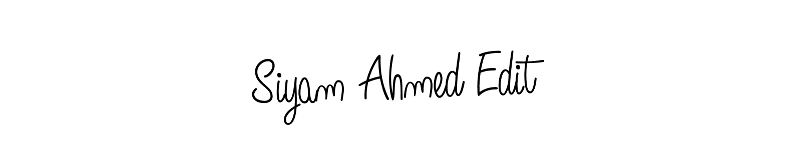 You should practise on your own different ways (Angelique-Rose-font-FFP) to write your name (Siyam Ahmed Edit) in signature. don't let someone else do it for you. Siyam Ahmed Edit signature style 5 images and pictures png