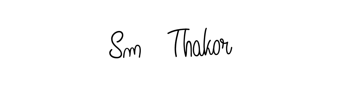 How to make Sm   Thakor signature? Angelique-Rose-font-FFP is a professional autograph style. Create handwritten signature for Sm   Thakor name. Sm   Thakor signature style 5 images and pictures png